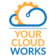 Your Cloud Works